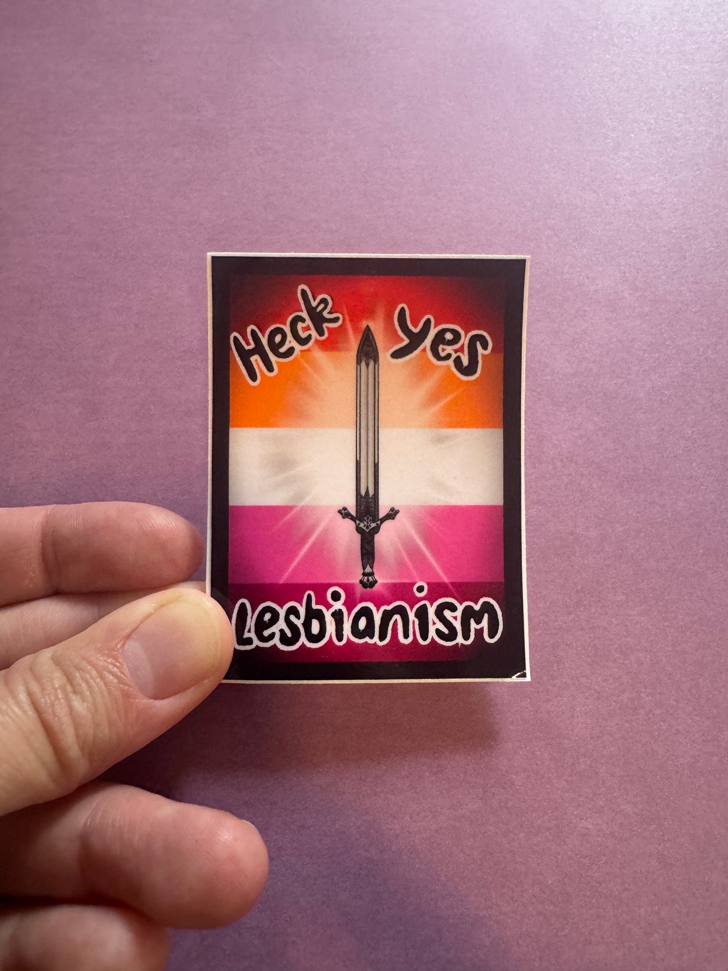 ⚔️👩❤️💋👩 Heck Yes Lesbianism Sticker - Sword Lesbians Unite 👩❤️💋👩 ⚔️