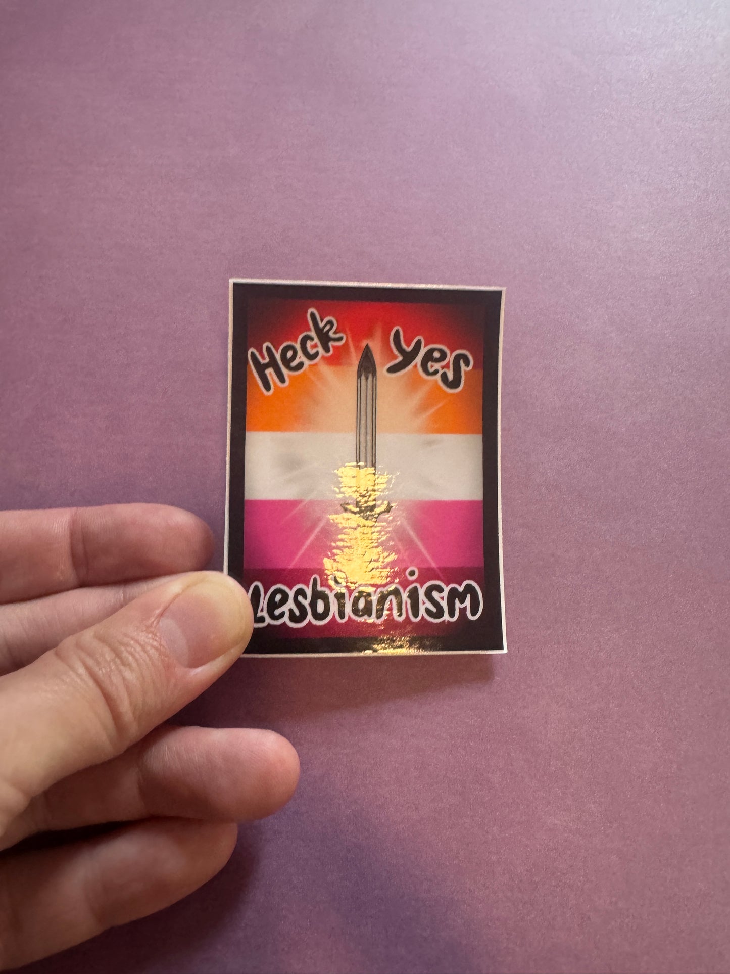 ⚔️👩❤️💋👩 Heck Yes Lesbianism Sticker - Sword Lesbians Unite 👩❤️💋👩 ⚔️