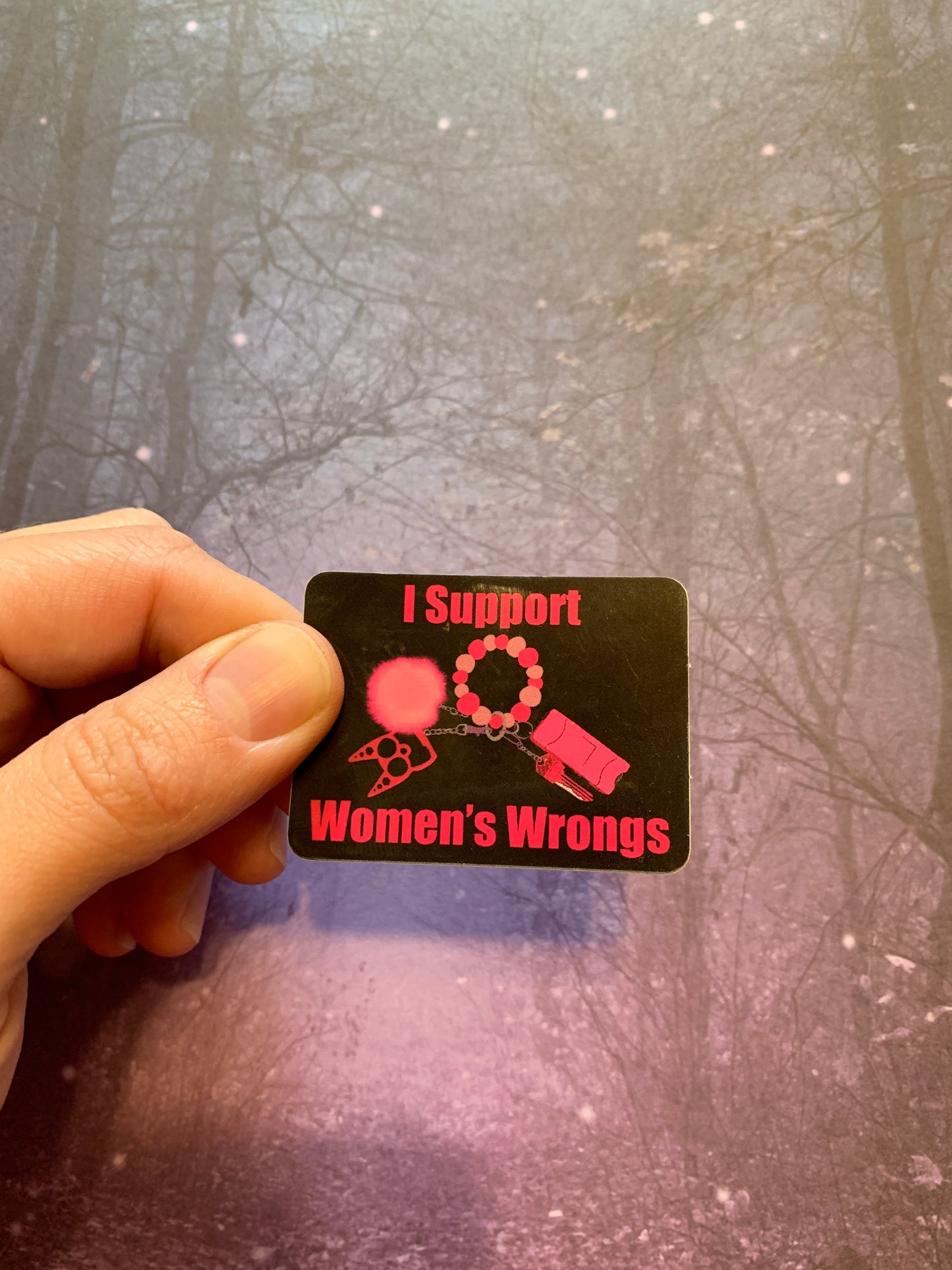 I Support Women's Wrongs Sticker