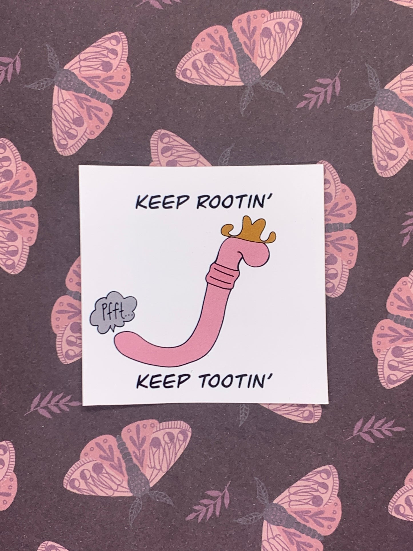 Keep Rootin' Keep Tootin' Worm Sticker