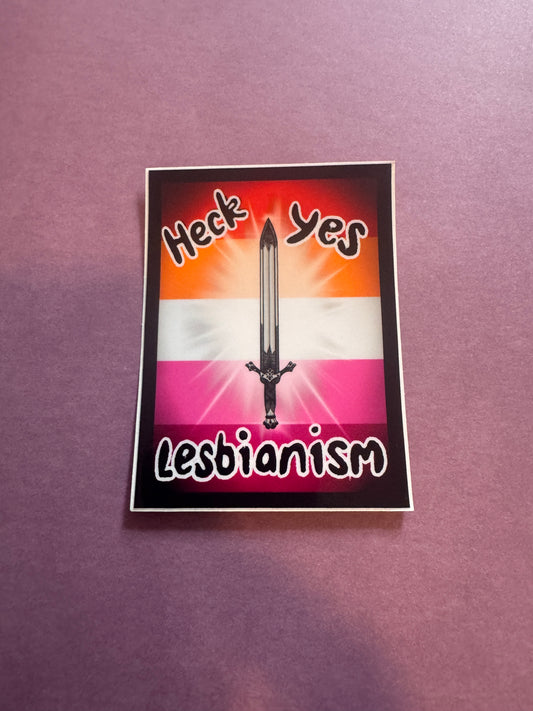 ⚔️👩‍❤️‍💋‍👩 Heck Yes Lesbianism Sticker - Sword Lesbians Unite 👩‍❤️‍💋‍👩 ⚔️