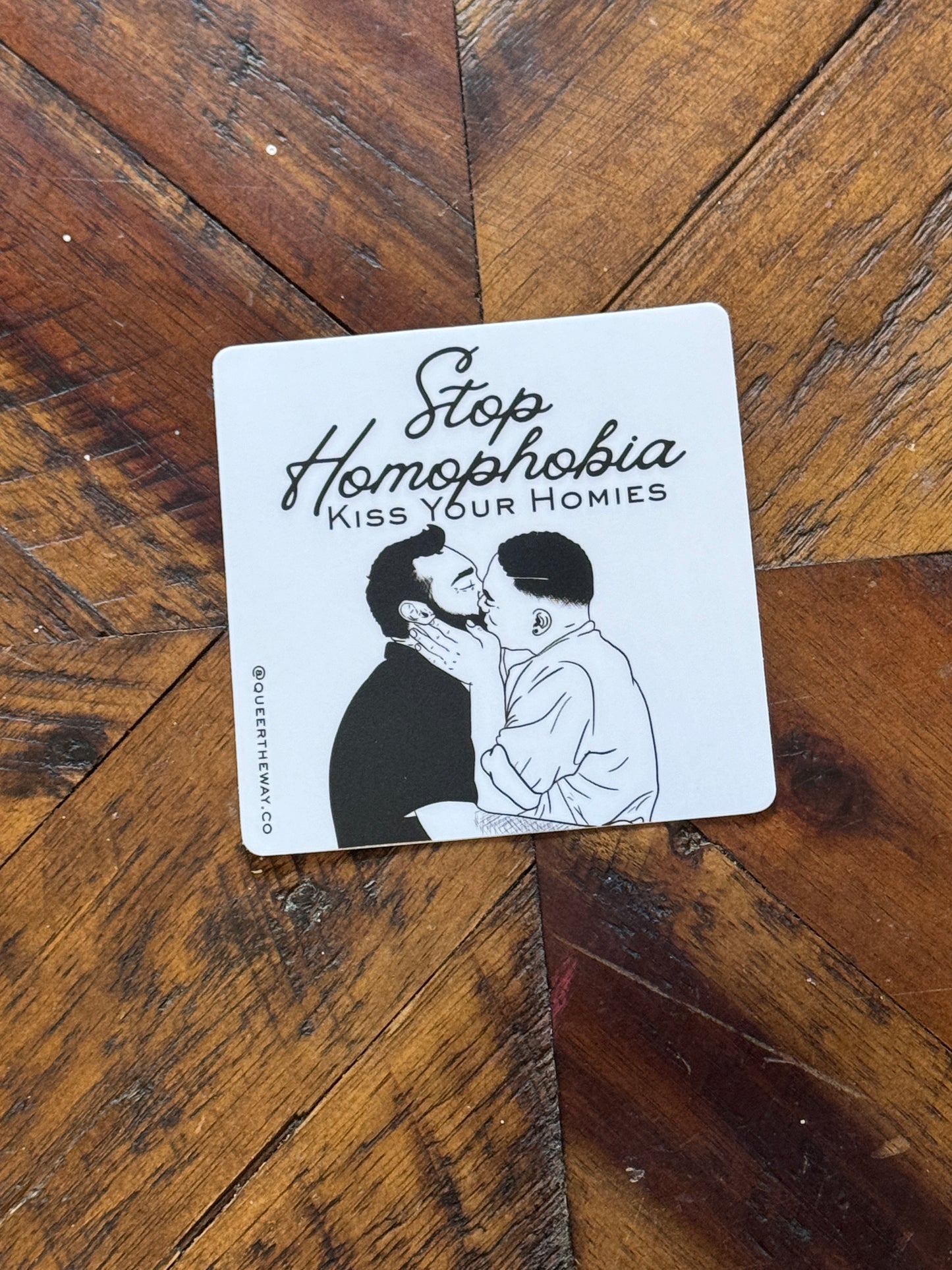 Stop Homophobia Kiss Your Homies Sticker