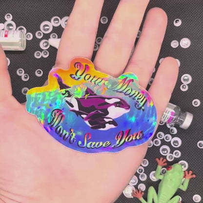 🐋🙅 Your Money Won't Save You Contour Cut Sticker - Whales Against Billionaires 🐋🙅